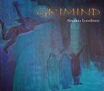 Grimind : Absolute Loneliness